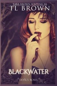 Blackwater: The Blackwater Witches