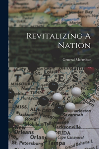 Revitalizing A Nation