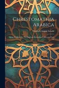 Chrestomathia Arabica