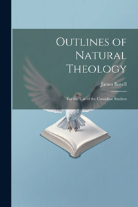 Outlines of Natural Theology