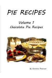 Pie Recipes Volume1 Chocolate Pie Recipes