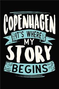 Copenhagen It's where my story begins