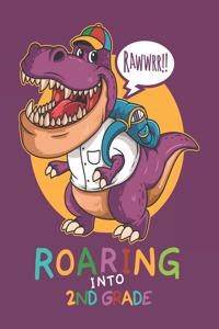 Rawwrr Roaring Into 2nd Grade
