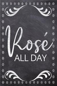 Rose All Day