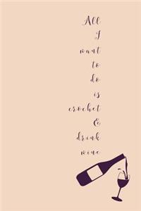 All I Want To Do Is Crochet