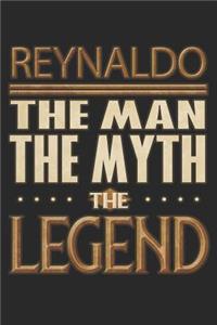 Reynaldo The Man The Myth The Legend