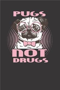 Pug Dog Not Drugs Notebook Journal