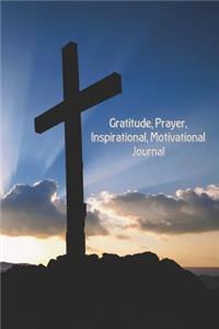 Gratitude, Prayer, Inspirational, Motivational Journal
