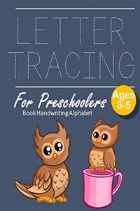 Letter Tracing Book Handwriting Alphabet for Preschoolers