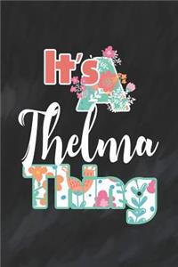 It's Thelma Thing