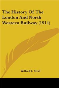 History Of The London And North Western Railway (1914)