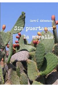 Sin Puerta En La Muralla