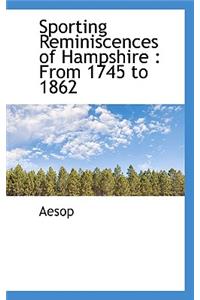 Sporting Reminiscences of Hampshire