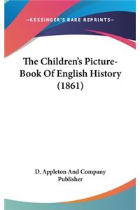 Children's Picture-Book Of English History (1861)