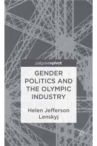 Gender Politics and the Olympic Industry