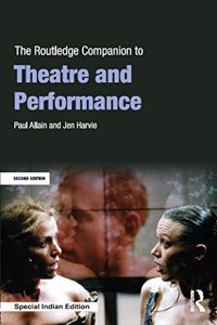 The Routledge Companion to Theatre and Performance