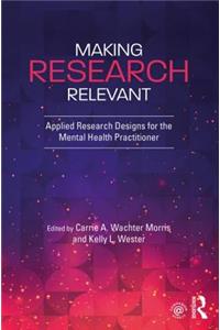 Making Research Relevant