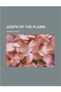 Judith of the Plains