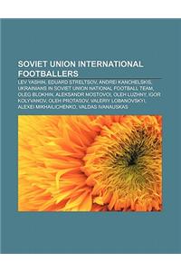 Soviet Union International Footballers