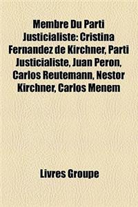 Membre Du Parti Justicialiste