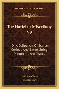 The Harleian Miscellany V9