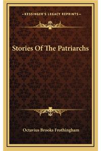 Stories Of The Patriarchs