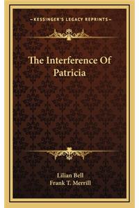 The Interference of Patricia