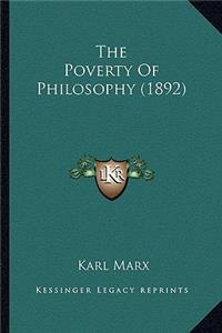 Poverty of Philosophy (1892) the Poverty of Philosophy (1892)