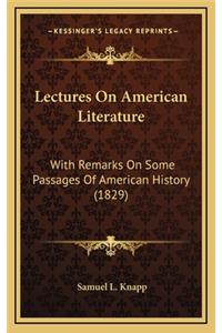 Lectures On American Literature