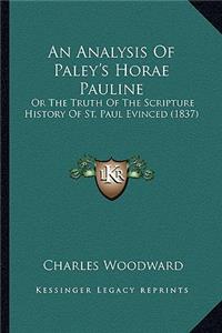 Analysis Of Paley's Horae Pauline