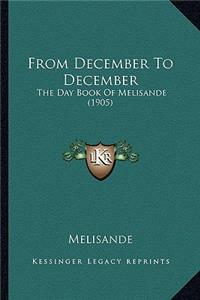 From December to December