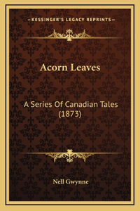 Acorn Leaves