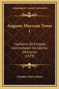 Auguste Marceau Tome 1