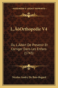 L'Orthopedie V4
