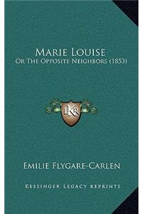 Marie Louise