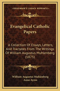 Evangelical Catholic Papers
