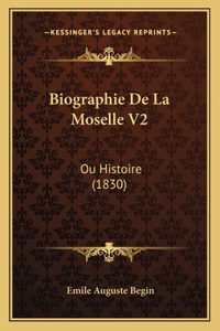 Biographie De La Moselle V2