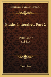 Etudes Litteraires, Part 2