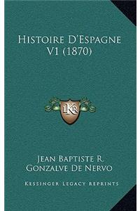 Histoire D'Espagne V1 (1870)