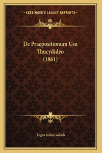 De Praepositionum Usu Thucydideo (1861)