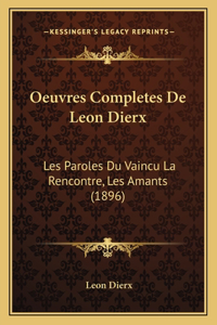 Oeuvres Completes De Leon Dierx