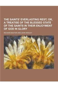 The Saints' Everlasting Rest
