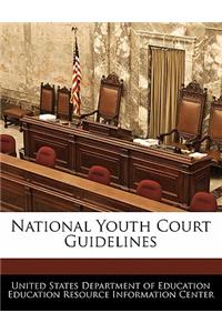 National Youth Court Guidelines