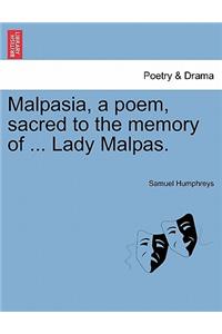 Malpasia, a Poem, Sacred to the Memory of ... Lady Malpas.