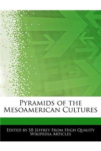 Pyramids of the Mesoamerican Cultures