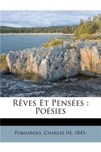 Rèves Et Pensées
