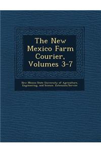 New Mexico Farm Courier, Volumes 3-7