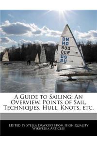 A Guide to Sailing
