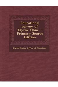 Educational Survey of Elyria, Ohio