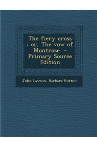 The Fiery Cross
